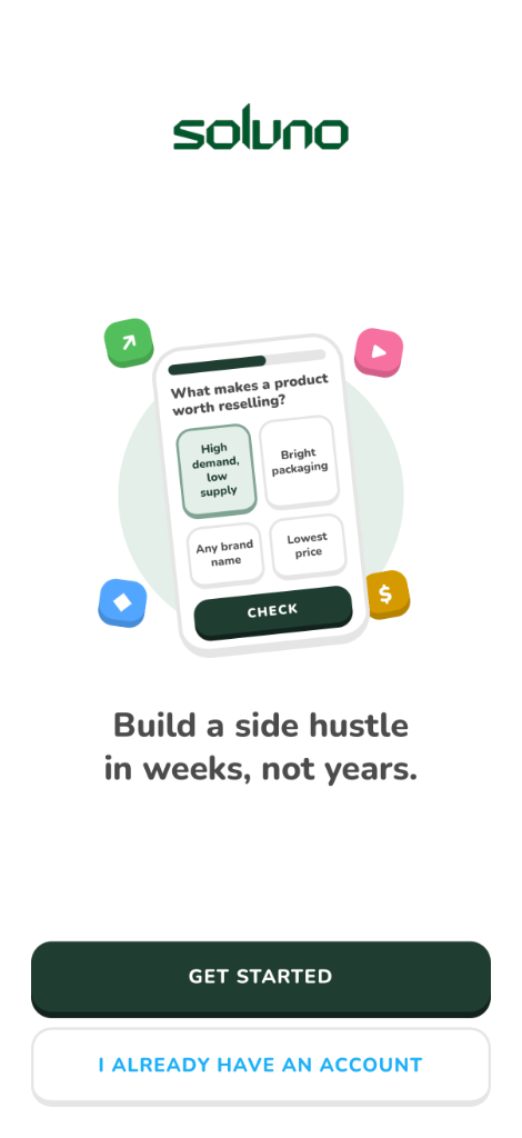Soluno welcome screen: build a side hustle in weeks, not years